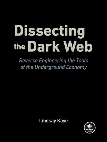 Dissecting the Dark Web