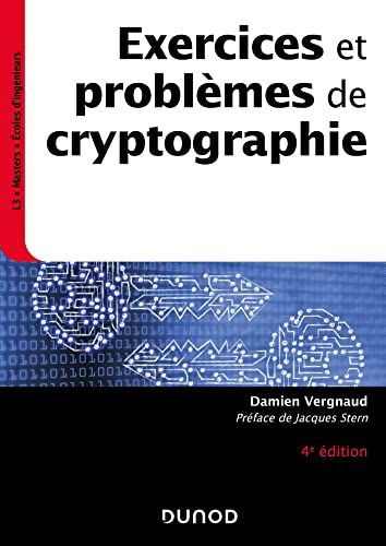 Exercices et problèmes de cryptographie