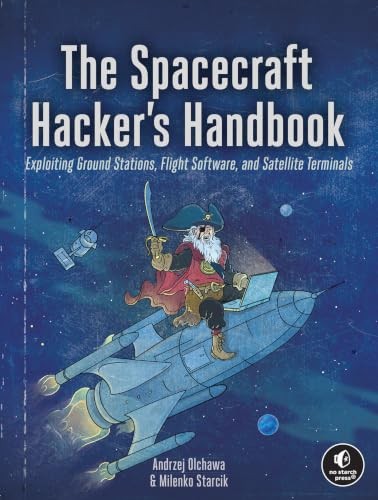 The Spacecraft Hacker's Handbook