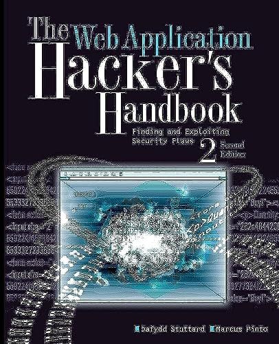 The Web Application Hacker's Handbook